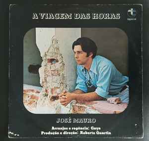 José Mauro - A Viagem Das Horas album cover