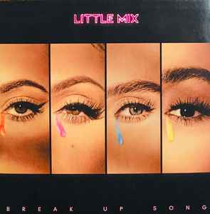 ihærdige jeg er træt Tilslutte Little Mix – Break Up Song (2020, CDr) - Discogs