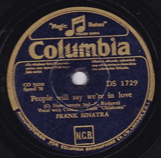 Frank Sinatra – People Will Say We're In Love / Oh, What A