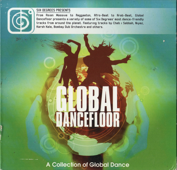 last ned album Various - Global Dancefloor A Collection Of Global Dance