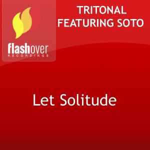 Tritonal - Let Solitude