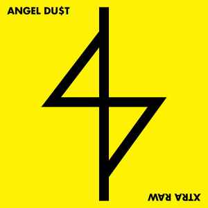 Angel Du$t - Xtra Raw album cover