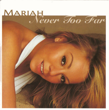 Mariah Never Too Far 2001 CD Discogs