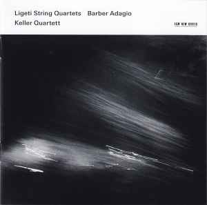 György Ligeti - Ligeti String Quartets / Barber Adagio album cover