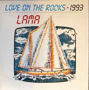 Love On The Rocks / 1993 - Lama