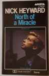 Cover of North Of A Miracle, 1983, Cassette