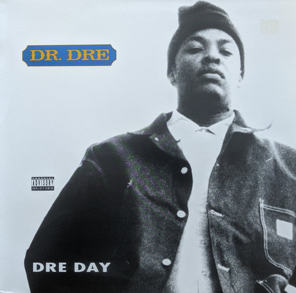 Dr. Dre - Dre Day | Releases | Discogs