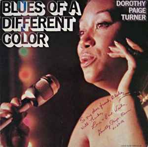 Dorothy Paige Turner - Blues Of A Different Color album cover