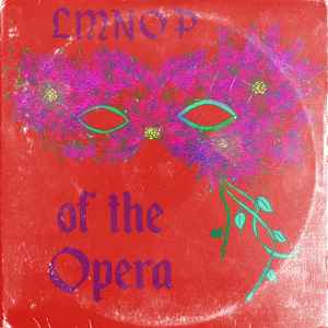 L M N O P - Of The Opera album cover