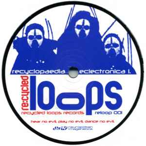 Recycled Loops - Hear No Evil, Play No Evil, Dance No Evil album cover