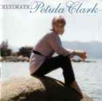 Cover of Ultimate Petula Clark, 2003, CD