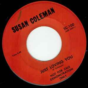 Susan Coleman - Just Loving You / Does Anybody Know album cover