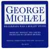 George Michael - Killer / Papa Was A Rollin' Stone (Bonzai Mixes)