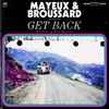 Mayeux & Broussard - Get Back