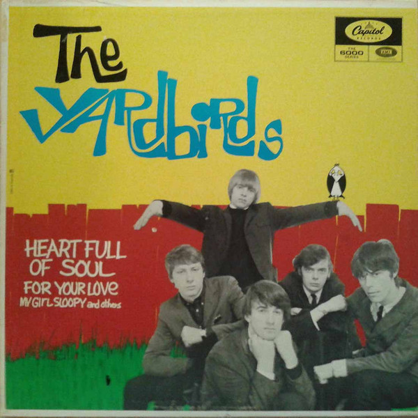 The Yardbirds – Heart Full Of Soul (1965, Vinyl) - Discogs
