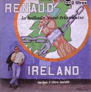 Renaud - La Ballade Nord-Irlandaise