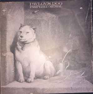 Pavlov's Dog – Pampered Menial (1975, Vinyl) - Discogs