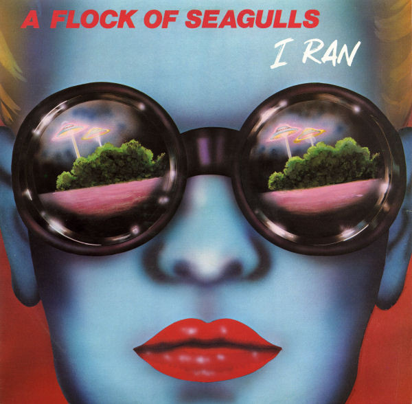 A Flock Of Seagulls – I Ran (1982, Vinyl) - Discogs