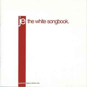 Joy Electric - Legacy. Volume One. The White Songbook