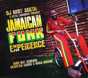 DJ Andy Smith - Jamaican Funk Experience