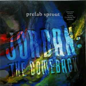 Jordan: The Comeback - Prefab Sprout