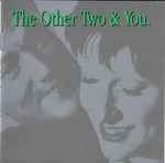 Cover of The Other Two & You, 2020-04-03, CD