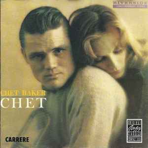 Chet / Chet Baker, trp | Baker, Chet (1929-1988). Trp