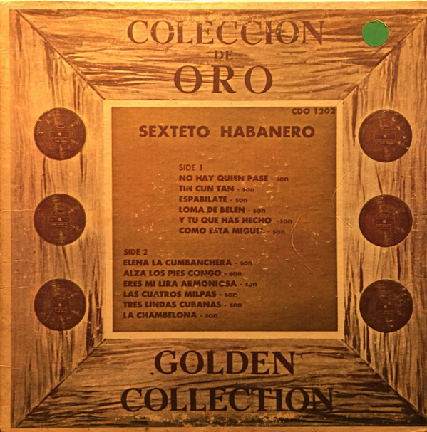 last ned album Sexteto Habanero - Coleccion De Oro Golden Collection