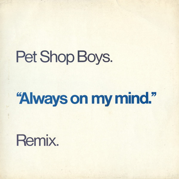 Pet Shop Boys – Always On My Mind (1987, Vinyl) - Discogs