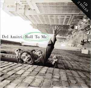 Del Amitri - Roll To Me album cover