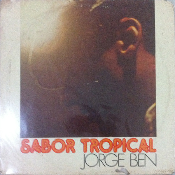 last ned album Jorge Ben - Sabor Tropical