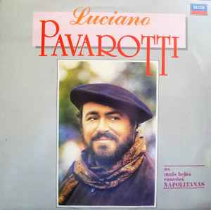 Luciano Pavarotti - As Mais Belas Canções Napolitanas