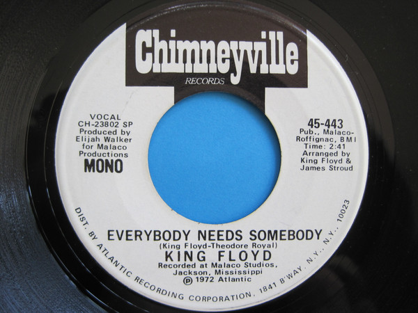 King Floyd – Everybody Needs Somebody (1972, SP - Specialty