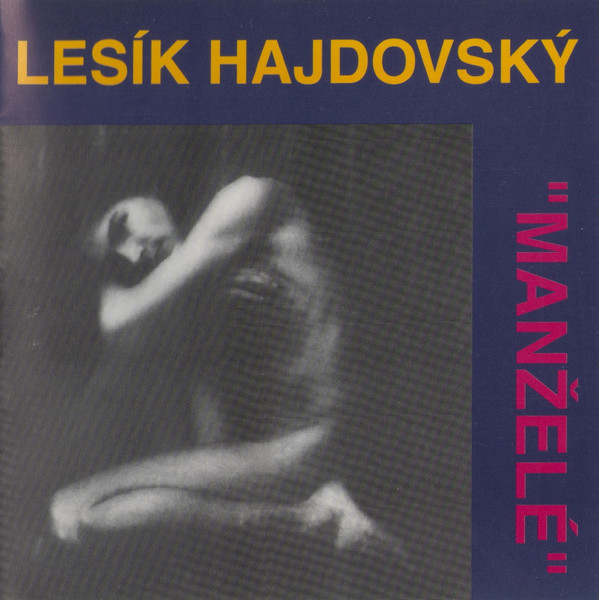 descargar álbum Lesík Hajdovský - Manželé