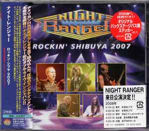 Night Ranger – Rockin' Shibuya 2007 (2008