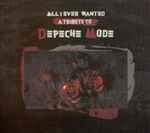 All I Ever Wanted - A Tribute To Depeche Mode, Various Artists