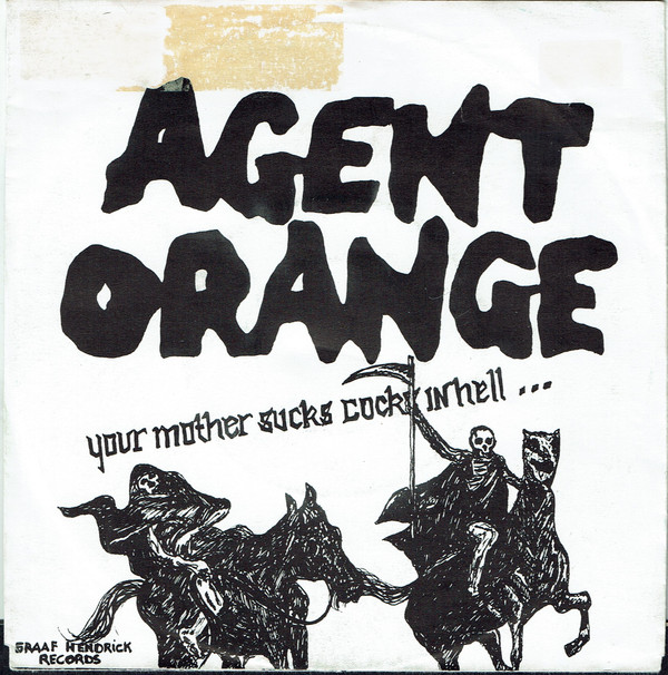 baixar álbum Download Agent Orange - Your Mother Sucks Cocks In Hell album
