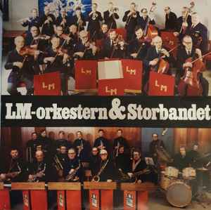LME-storband - LM-orkestern & Storbandet album cover