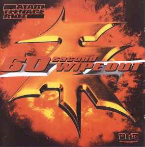 Atari Teenage Riot - 60 Second Wipe Out album cover