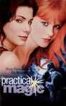 Cover of Practical Magic (Music From And Inspired By The Motion Picture), 1998, Cassette