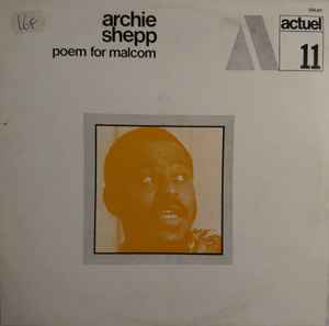 Archie Shepp – Poem For Malcom (Vinyl) - Discogs