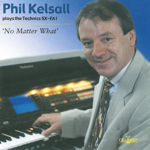 last ned album Phil Kelsall - No Matter What