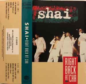 Shai Right Back At Cha 1993 Cassette Discogs