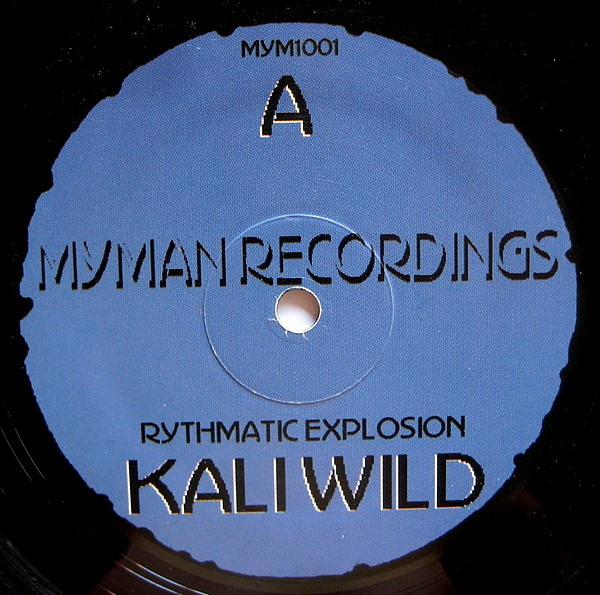 Kali Wild – Rythmatic Explosion (1999, Vinyl) - Discogs