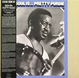 Soul Is... Pretty Purdie - Pretty Purdie
