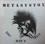 Metasystox - Four Men's Hate