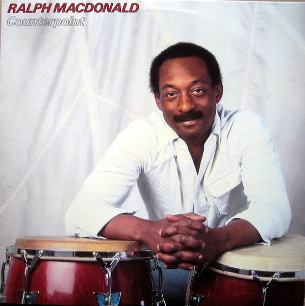 Ralph MacDonald – Counterpoint (1979, Vinyl) - Discogs