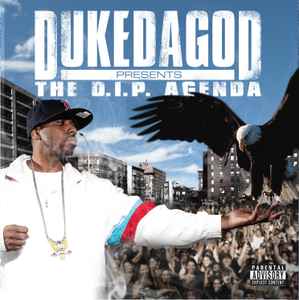 Duke Da God - The D.I.P. Agenda album cover