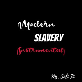 baixar álbum Ms Soli Tii - Modern Slavery Instrumental