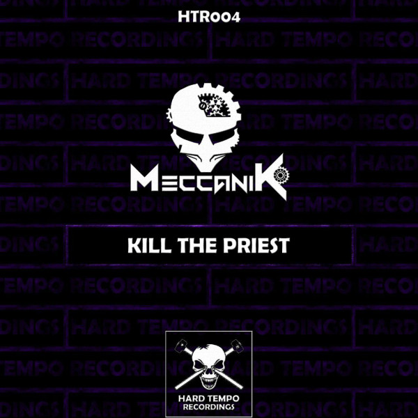 descargar álbum Meccanik - Kill The Priest